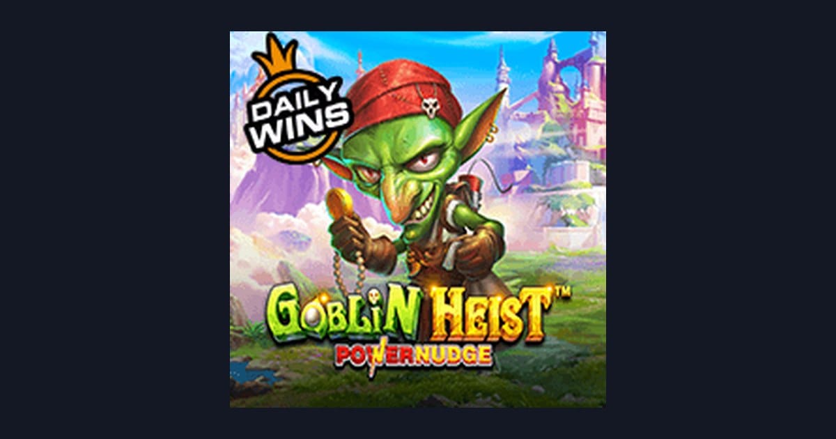 Main Goblin Heist Powernudge dengan Modal Receh untuk Cuan Maksimal