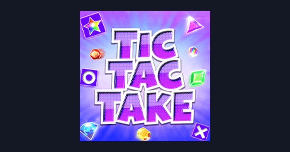 Tic Tac Take: Cara Main Slot Pemula dan Tips Memilih Game Slot