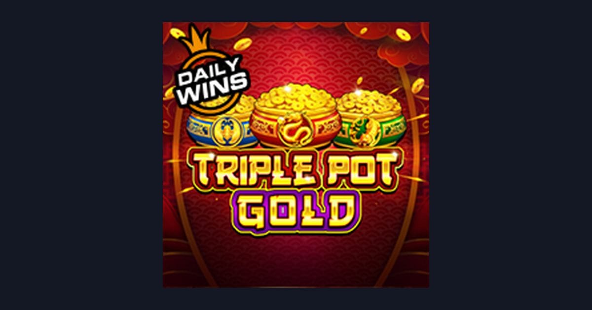 Trik Auto Maxwin Main Slot Triple Pot Gold dari Pragmatic Play