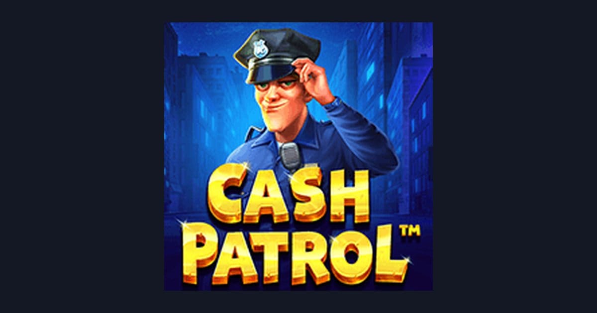 Cash Patrol: Raih Bonus New Member dengan Sensasi Slot Seru