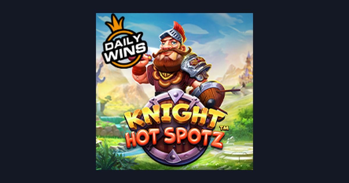 Knight Hot Spotz: Main Slot Seru dengan Daftar & Login Gampang