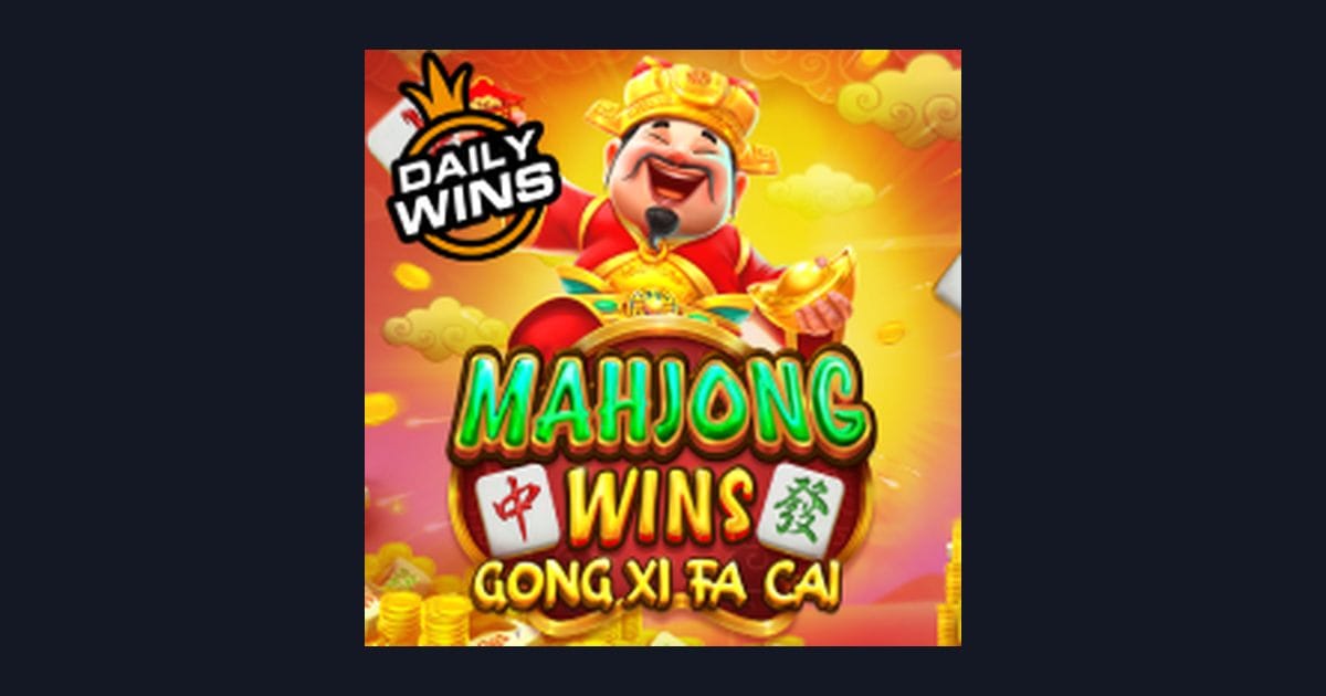 Rasakan Sensasi Slot Anti Rungkad di Mahjong Wins Gong Xi Fa Cai